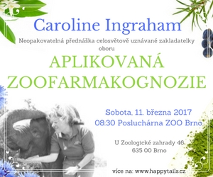 Pozvánka: Prednáška aplikované zoofarmakognozie s Caroline Ingraham 11. 3. 2017
